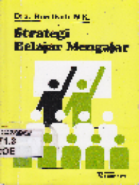 Image of Strategi Belajar Mengajar Salah Satu Unsur Pelaksanaan Strategi Belajar Mengajar: Teknik Penyajian