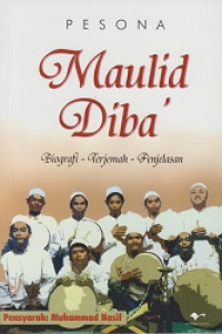 Pesona Maulid Diba': Biografi-Terjemah-Penjelasan