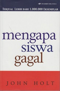 Mengapa Siswa Gagal