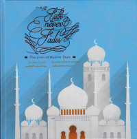 The Faith never Fades: The Lives of Muslim Thais
