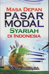 Masa Depan Pasar Modal Syariah Di Indonesia