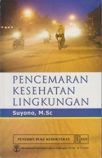 Pencemaran Kesehatan Lingkungan