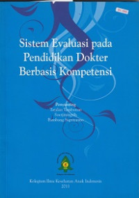 Sistem Evaluasi pada Pendidikan Dokter Berbasis Kompetensi