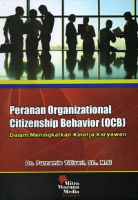 Image of Peranan Organizational Citizenship Behavior (OCB) Dalam Meningkatkan Kinerja Karyawan