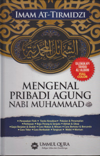 Mengenal Pribadi Agung Nabi Muhammad SAW