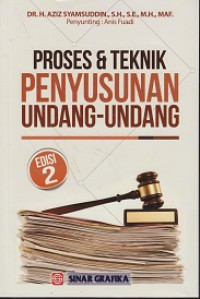 Proses dan Teknik Penyusunan Undang-Undang