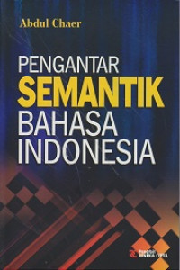 Pengantar Semantik Bahasa Indonesia