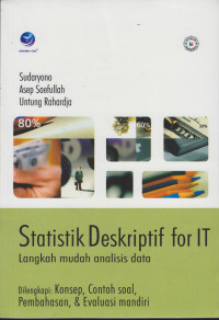 Statistik Deskriptif for IT: Langkah Mudah Analisis Data