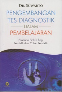 Pengembangan Tes Diagnostik dalam Pembelajaran: Panduan Praktis bagi Pendidik dan calon Pendidik