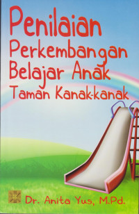 Penilaian Perkembangan Belajar AnakTaman Kanak-Kanak