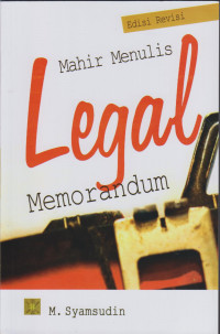 Mahir Menulis Legal Memorandum