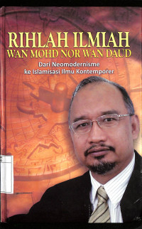 Rihlah Ilmiah Wan Mohd Nor Wan Daud