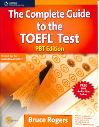 The Complete Guide To The TOEFL Test PBT Edition