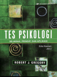 Buku Tes Psikologi: Sejarah, Prinsip, dan Aplikasi Jilid 2