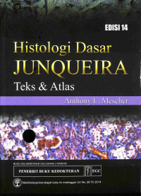 Histologi Dasar Junqueira : teks & atlas
