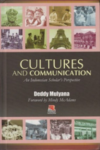 Cultures and Communication: An Indonesian Scholar's Perspective