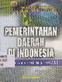 Pemerintahan Daerah di Indonesia Hukum Administrasi Daerah 1903-2001