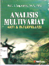 Analisis Multivariat Arti dan Interpretasi