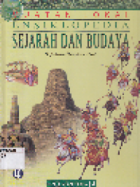 Muatan Lokal Ensiklopedi Sejarah Dan Budaya: Sejarah Nasional Indonesia 6