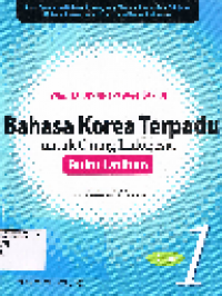 Bahasa Korea Terpadu untuk Orang Indonesia 1: Buku Latihan