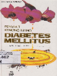 Penyakit Kencing Manis Diabetes Melitus: Tenang Menghanyutkan