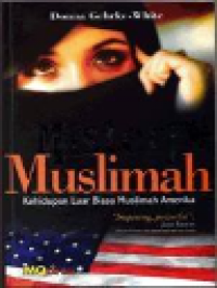 Misteri Muslimah: Kehidupan Luar Biasa Muslimah Amerika