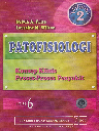 Patosifiologi 2 : Konsep Klinis Proses-proses Penyakit