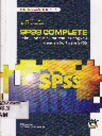 SPSS Complete Teknik Analisis Terlengkap dengan Software SPSS