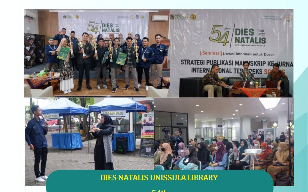 MILAD UPT PERPUSTAKAAN UNISSULA: “Improving The Character of The Young generation Through Literacy Culture”