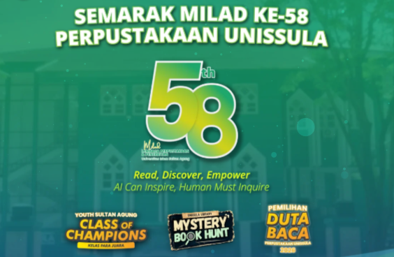Pemilihan Duta Baca UNISSULA 2026 Jadi Puncak Milad ke-58 LPP UNISSULA